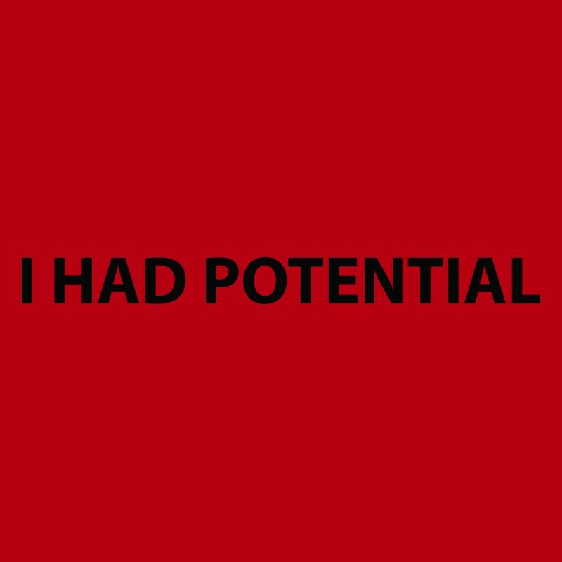 J’avais du potentiel