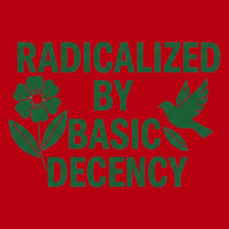 Progressive Values Basic Decency Shirt