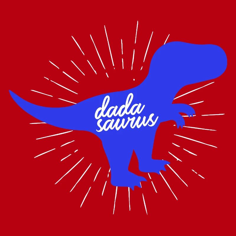 Dadasaurus Dadasaurus Daddy Dinosaur T-Rex
