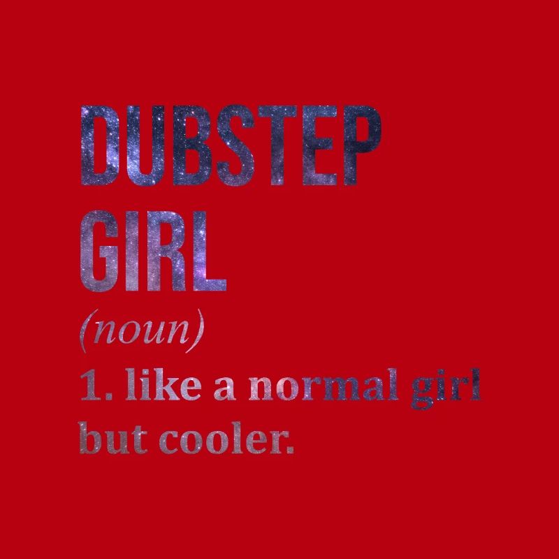 Dubstep Dubstep Dubstep