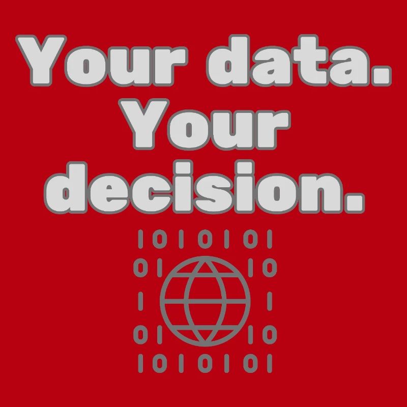 Your Data. Your Decision - Datenschutz Statement