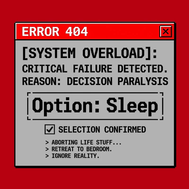 System Error Need Sleep