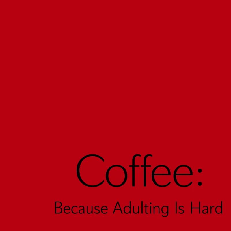 Coffee because Murder is wrong
