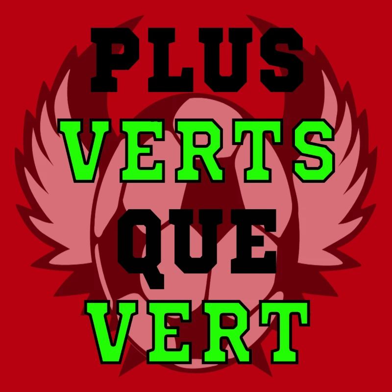 PLUS VERTS QUE VERT (ST ETIENNE)