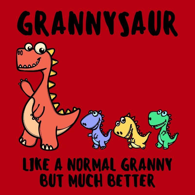 Oma Großmutter Dinosaurier Lustig Statement