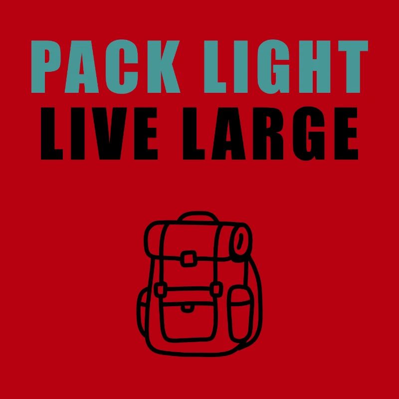 Pack Light Live Large Backpack