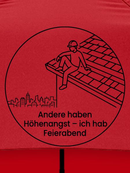 Dachdecker Höhenangst Feierabend