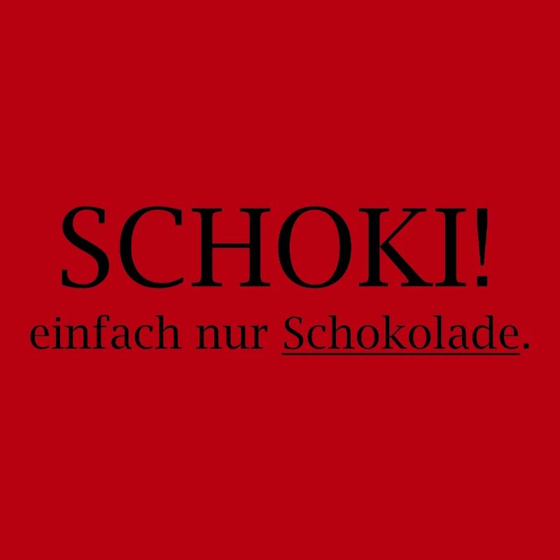 SCHOKI! Einfach Nur Schokolade