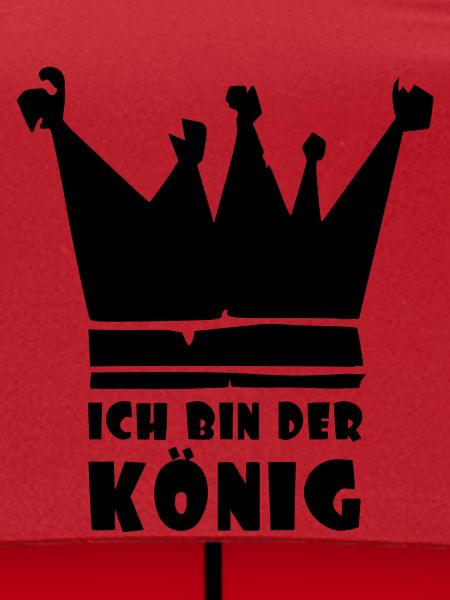 ich bin der König