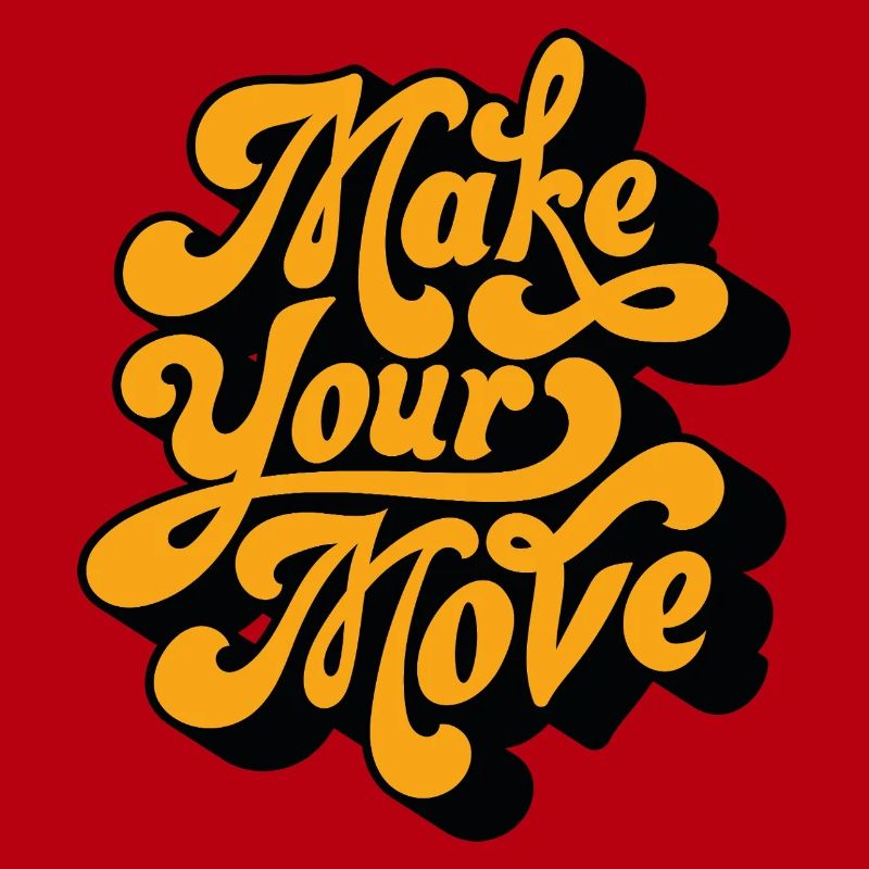 Make Your Move Retro Script