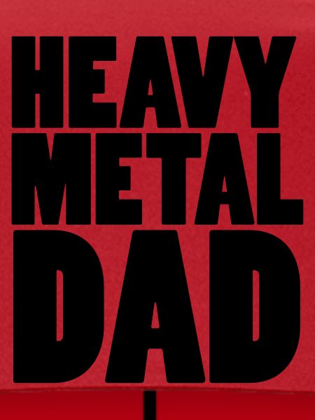 Heavy Metal Dad