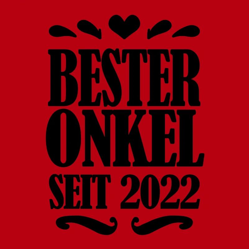 Bester Onkel seit 2022