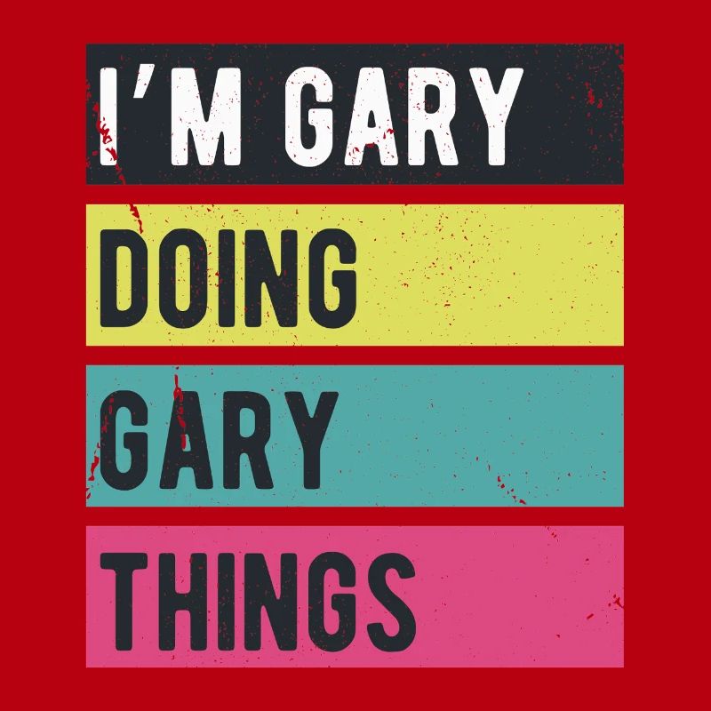 I’m Gary Doing Gary Things Retro Colors