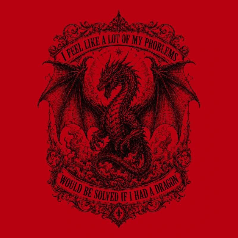 Problems Solved If I Had a Dragon