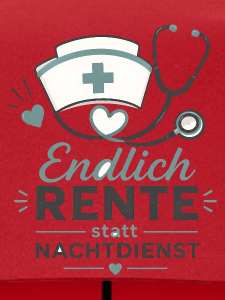 Endlich in Rente – Krankenschwester & Stethoskop