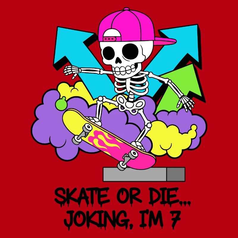 Skate oder stirb, scherzhaft, ich bin 7.