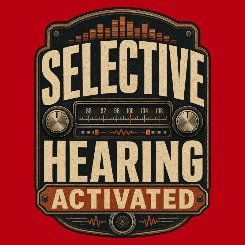 Selective Hearing Activated