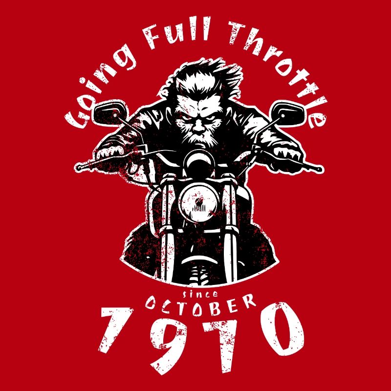 55. Geburtstag Going Full Throttle Since 10/1970