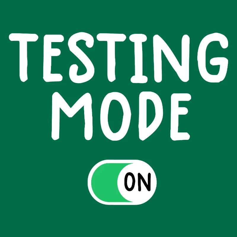 Testing Mode On Graphic Tee