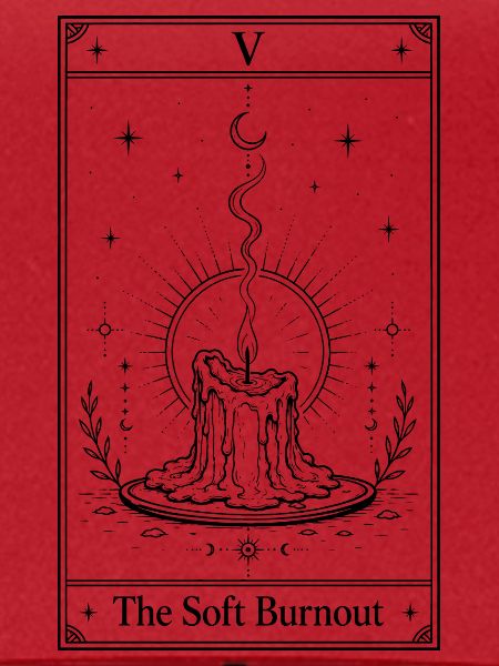 Sanfter Burnout | Tarotkarte