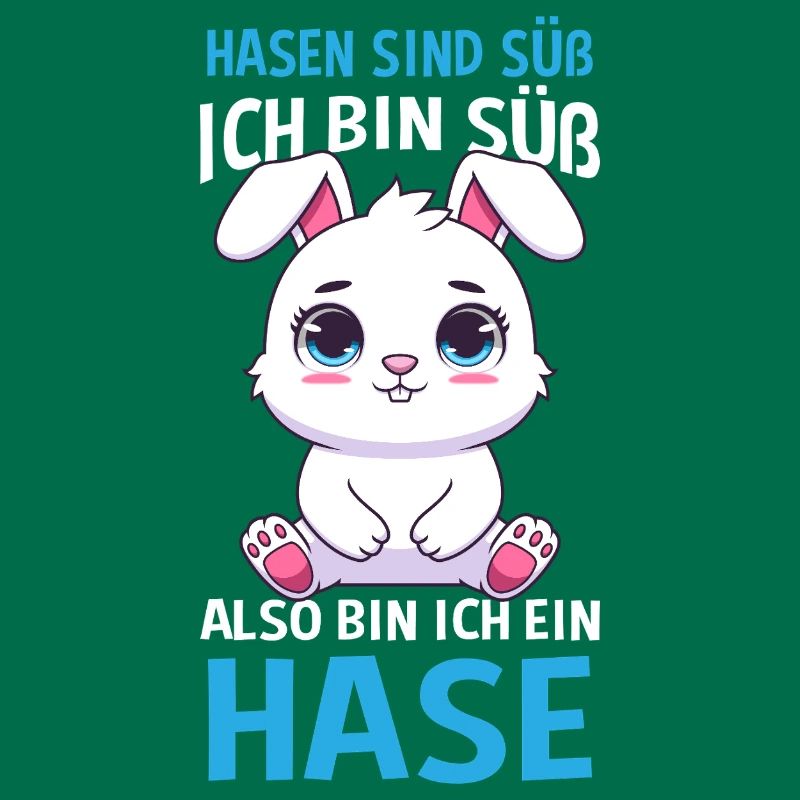 Hasen Sind Süß Ich Bin Süß Also Bin Ich Ein Hase
