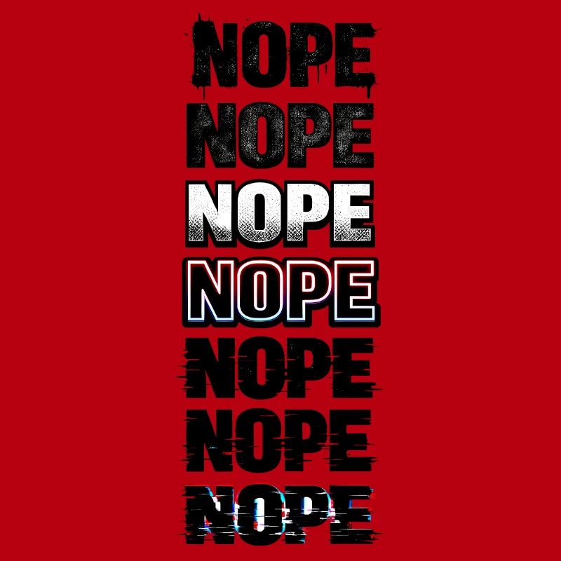 Nope Neon Glitch Text Stack