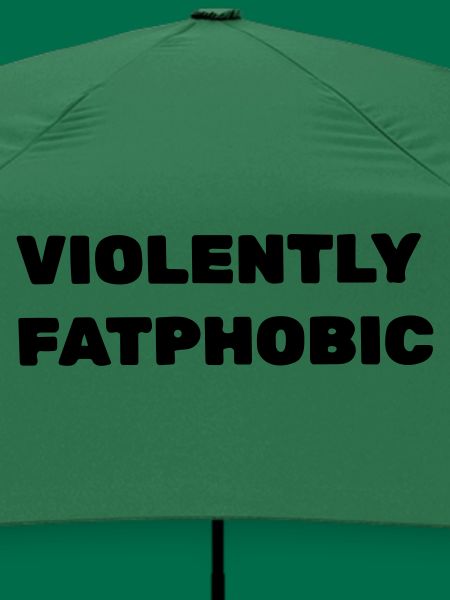 Heftige Fatphobie
