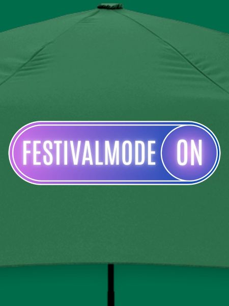 Festivalmode ON