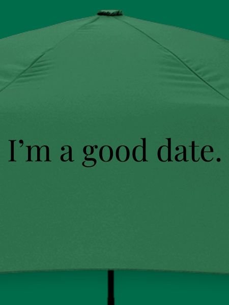 I'm A Good Date