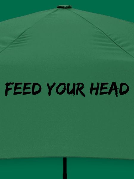 FEED YOUR HEAD