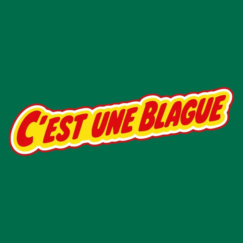 C'est une blague ? !