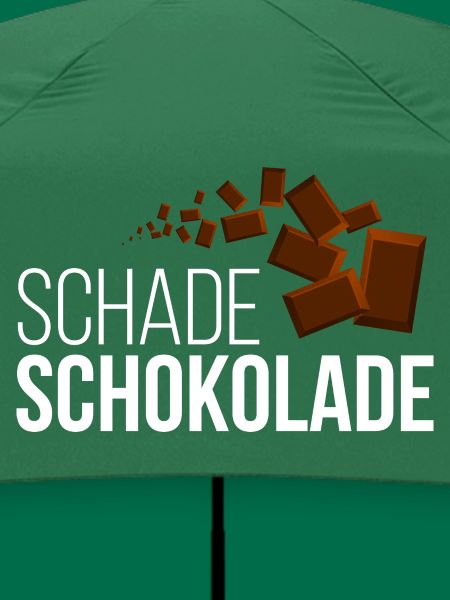 Schade Schokolade