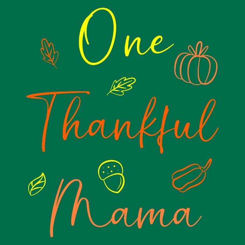 Thanksgiving Mama Mutter Oma Großmutter