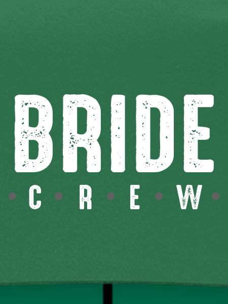 Bride Crew