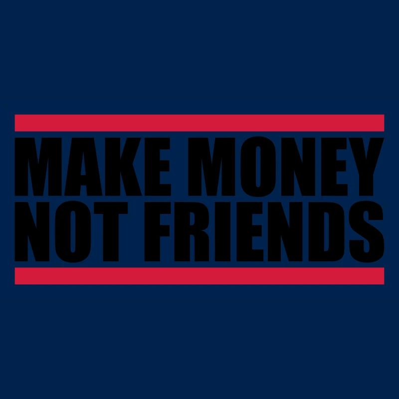 Make Money Spruch