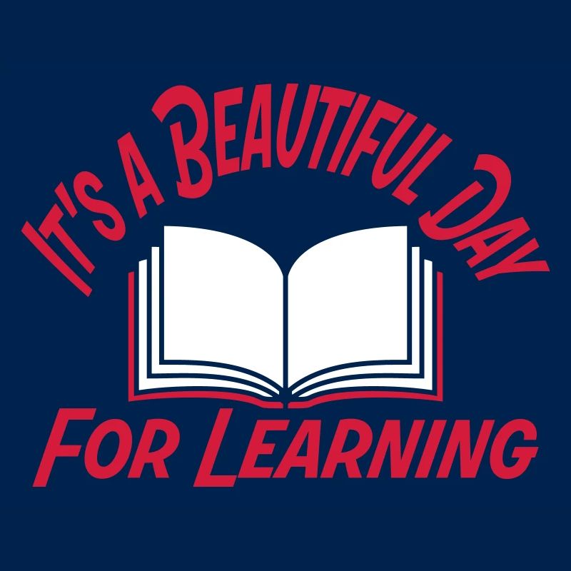 beautiful day for learning