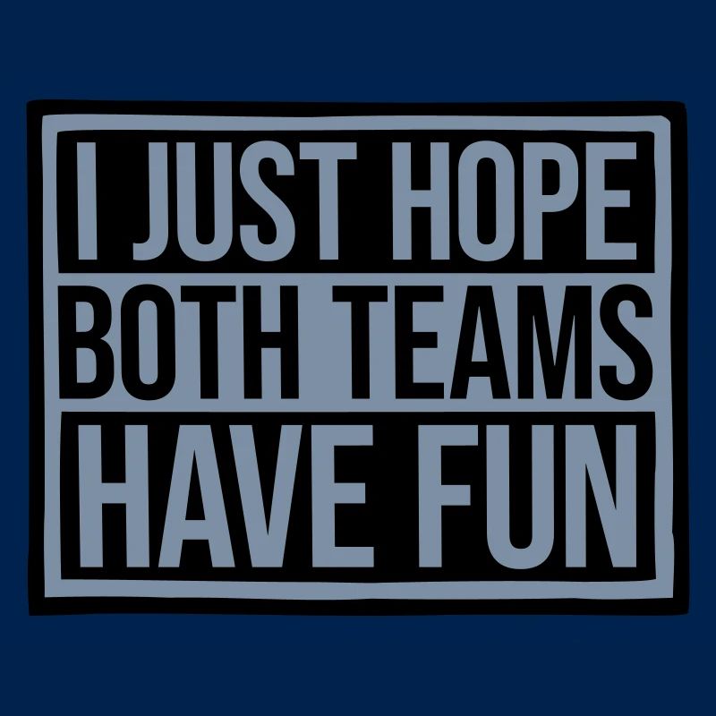 Both Teams Have Fun