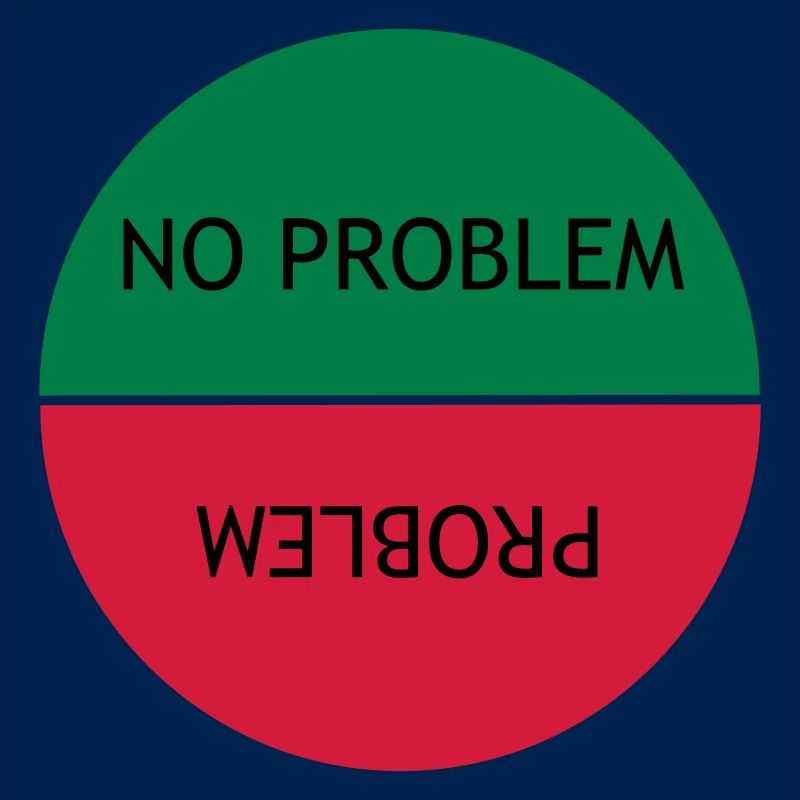 Kein Problem vs. Problem