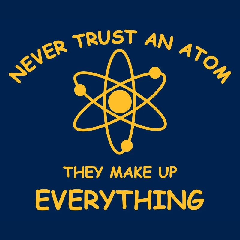 Never trust an atom