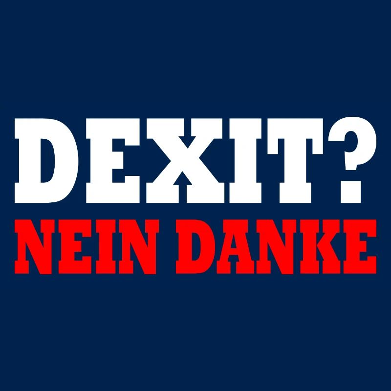 Dexit nein danke