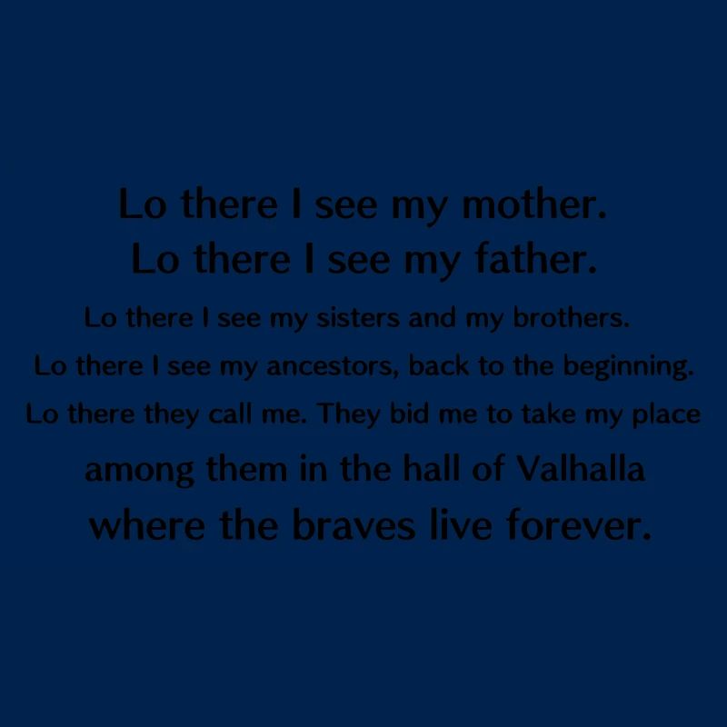 Lo there (Valhalla calling)