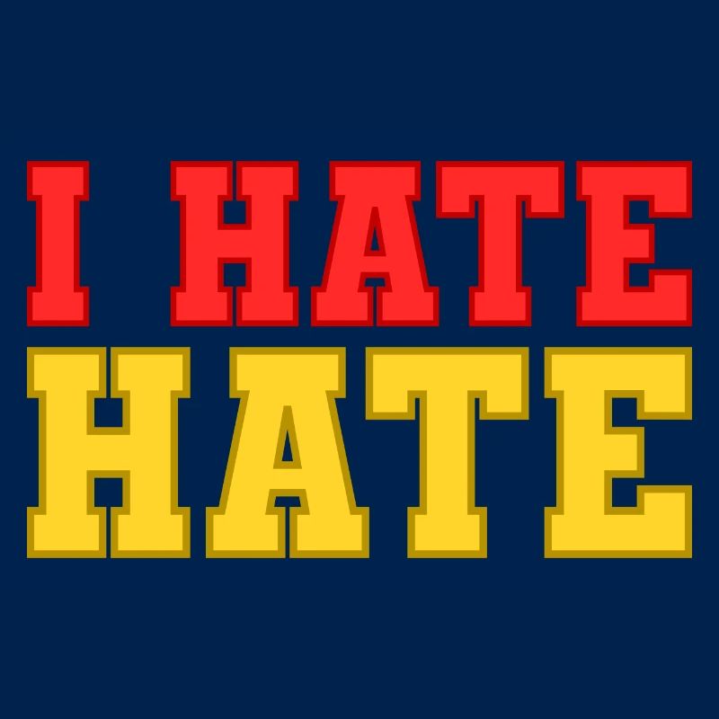 I hate hate