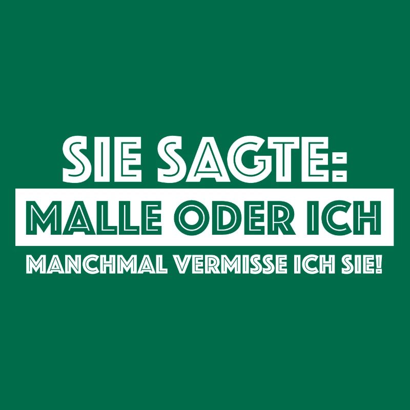 Sie sagte Malle oder ich | Bier, Party