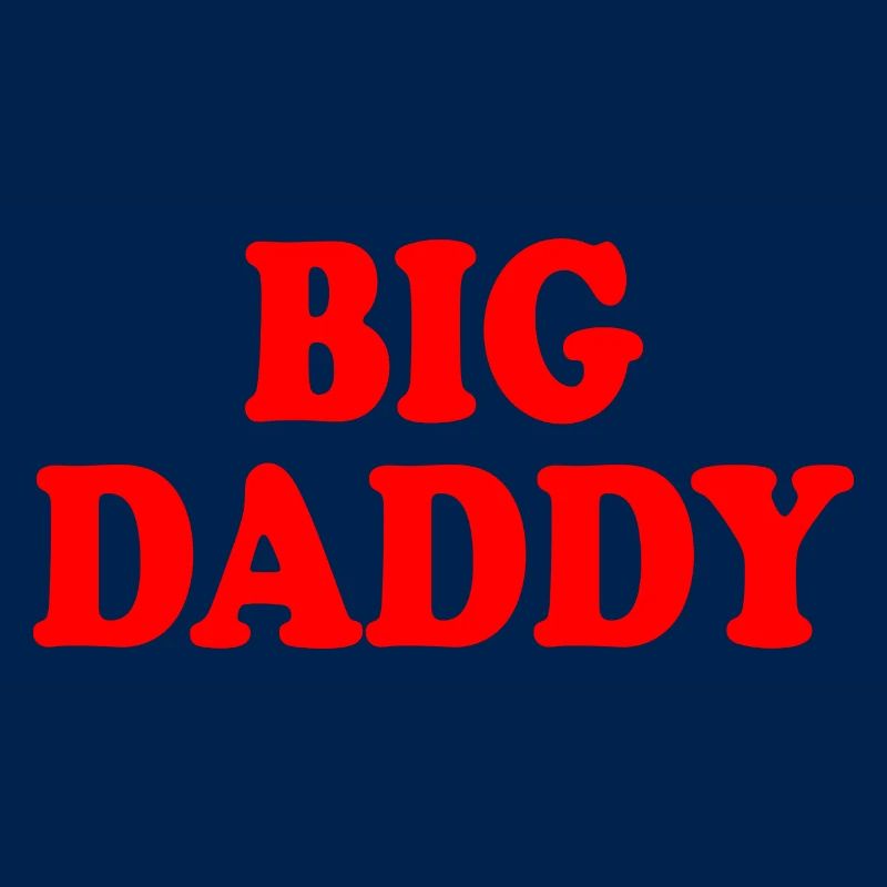Big daddy