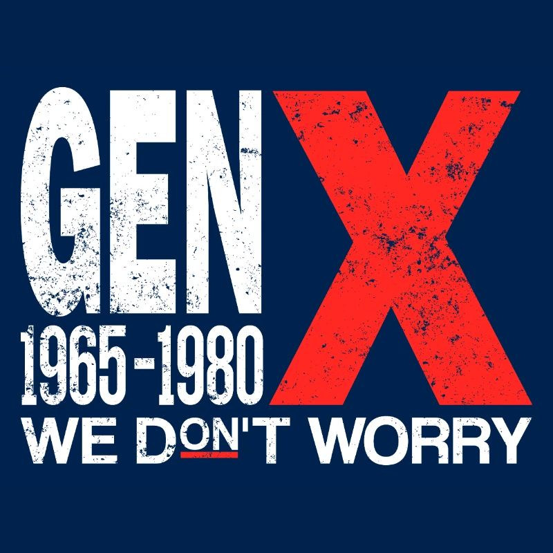 Generation X – Old School & Proud