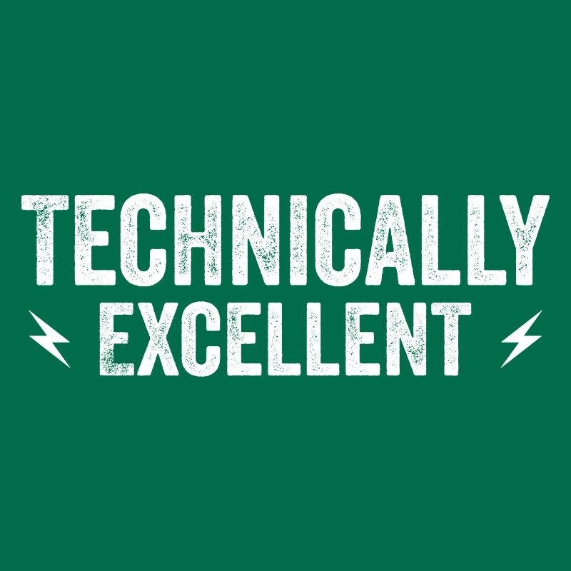 Technically Excellent