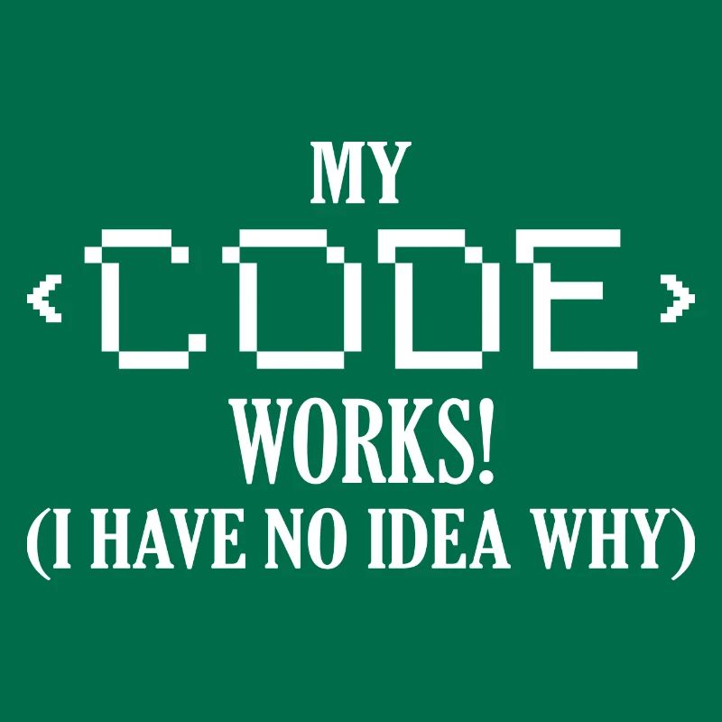 My Code Works! I Have No Idea Why Software Coding