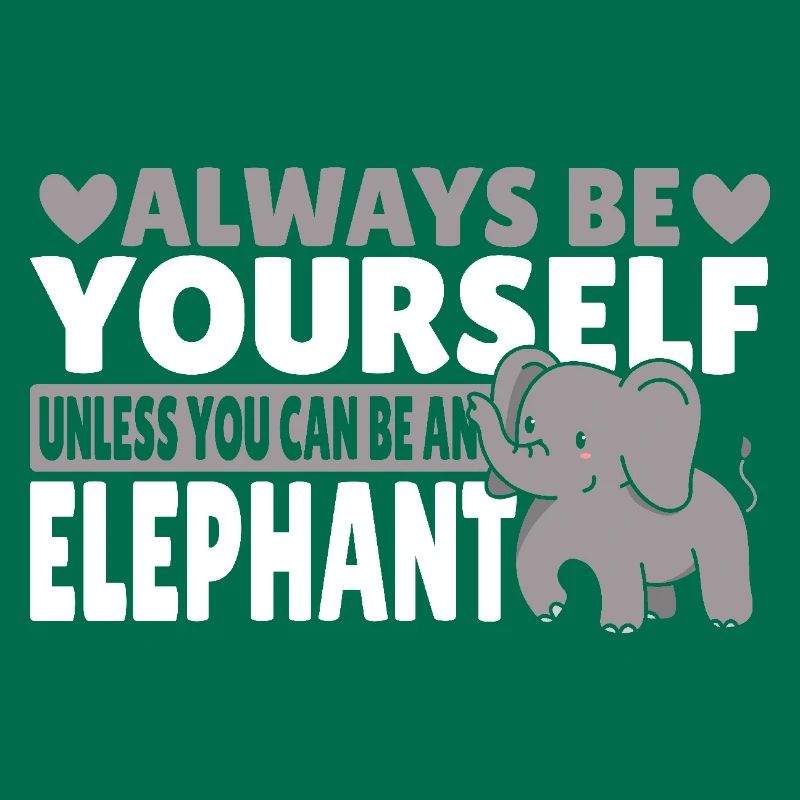 Sei immer du selbst, es sei denn, du kannst ein