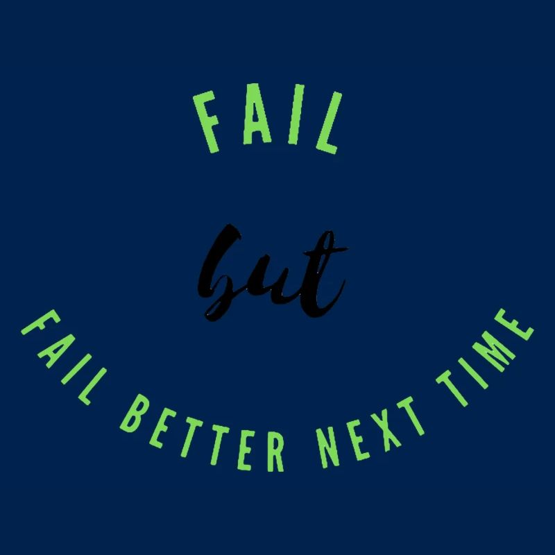 Fail, Fail Better