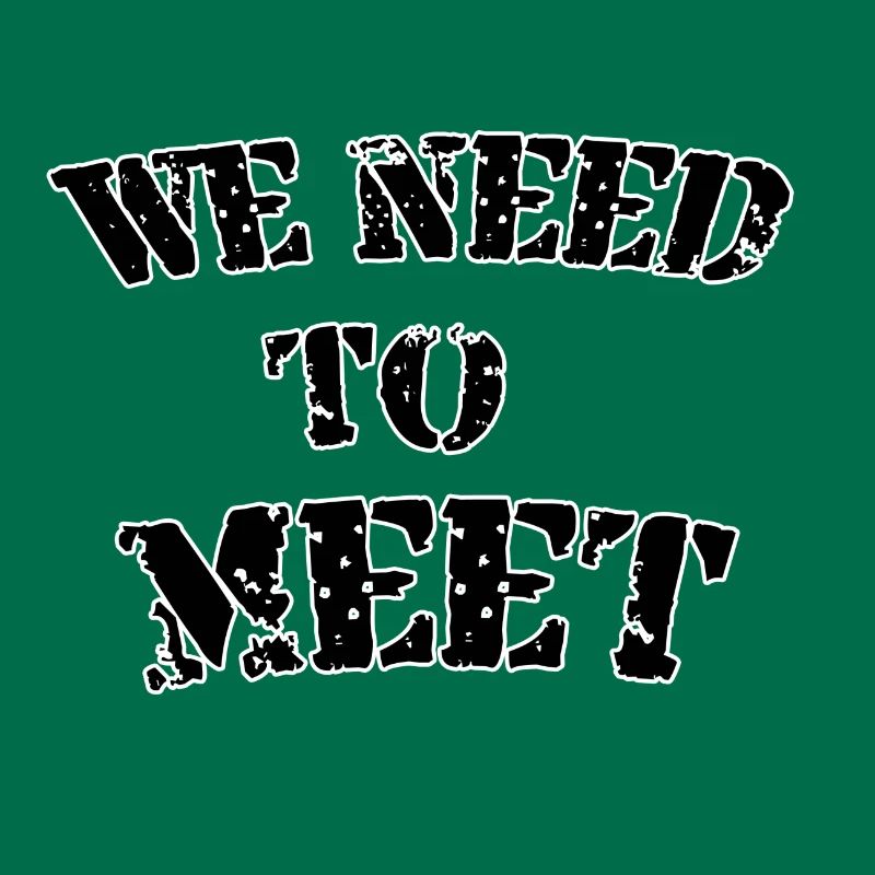 Nous devons nous rencontrer